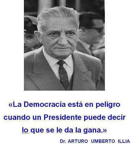 Doctor Arturo Illia, presidente argentino entre 1963 y 1966 cuando es derrocado por el golpe de Estado encabezado por el general Juan Carlos Ongania.