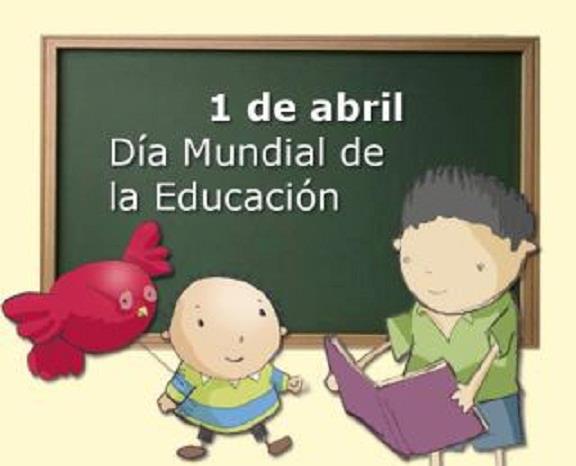 1 de abril Da Internacional de la Educacin.