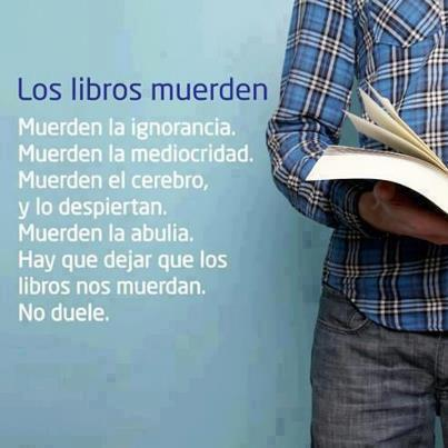 Leer libros es un ejercicio de libertad.