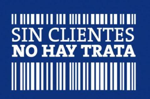 Sin clientes no hay trata